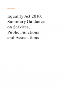 Equality Act 2010: Summary Guidance on Services, Public Functions and Associations